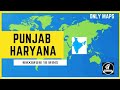 Punjab &amp; Haryana Map | Full Details for All Exams