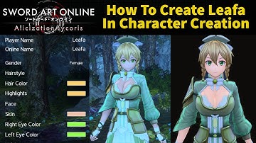 [SAOAL] How To Create Leafa In Character Creation