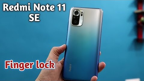 Finger Lock In Redmi Note 11SE, Redmi Note 11SE Finger Lock Kaise Lagaen, How To Set