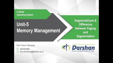 5.14 - Segmentations and Difference between Paging and Segmentation
