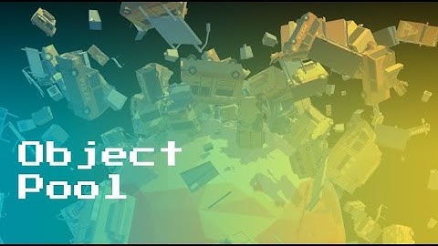 Object Pool Demo