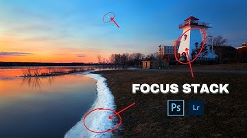 How to EASILY FOCUS STACK Images for Landscape Photography (2021 Fastest way)