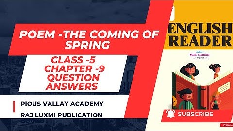 The Coming Of Spring |  Qus Ans | chapter 9 | Class 5 | English Reader | Raj Luxmi Publication