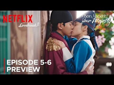 Bon Appétit Your Majesty Episode 5 6 Preview Lim Yoon A Lee Chae Min ENG SUB 
