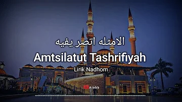 Amtsilatut Tashrifiyah - Lirik