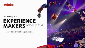 Adobe Experience Makers 2023 Aftermovie