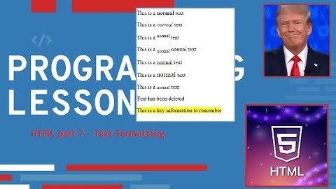 Part 7 -  Text Formatting