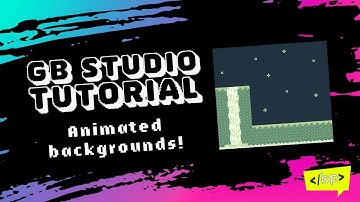 Animated Backgrounds with GB Studio!