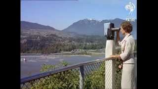 British Newsreel footage of Vancouver in 1958