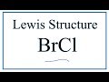 Bromine and Chlorine Lewis Structures