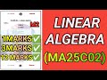 Linear Algebra- MA25C02|Linear Algebra| MA25C02 Important questions|Linear Algebra Questions#ma25c02