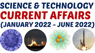 Science and Technology Current Affairs 2022