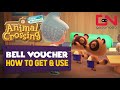 How to Get & Use Bell Vouchers - Animal Crossing New Horizons