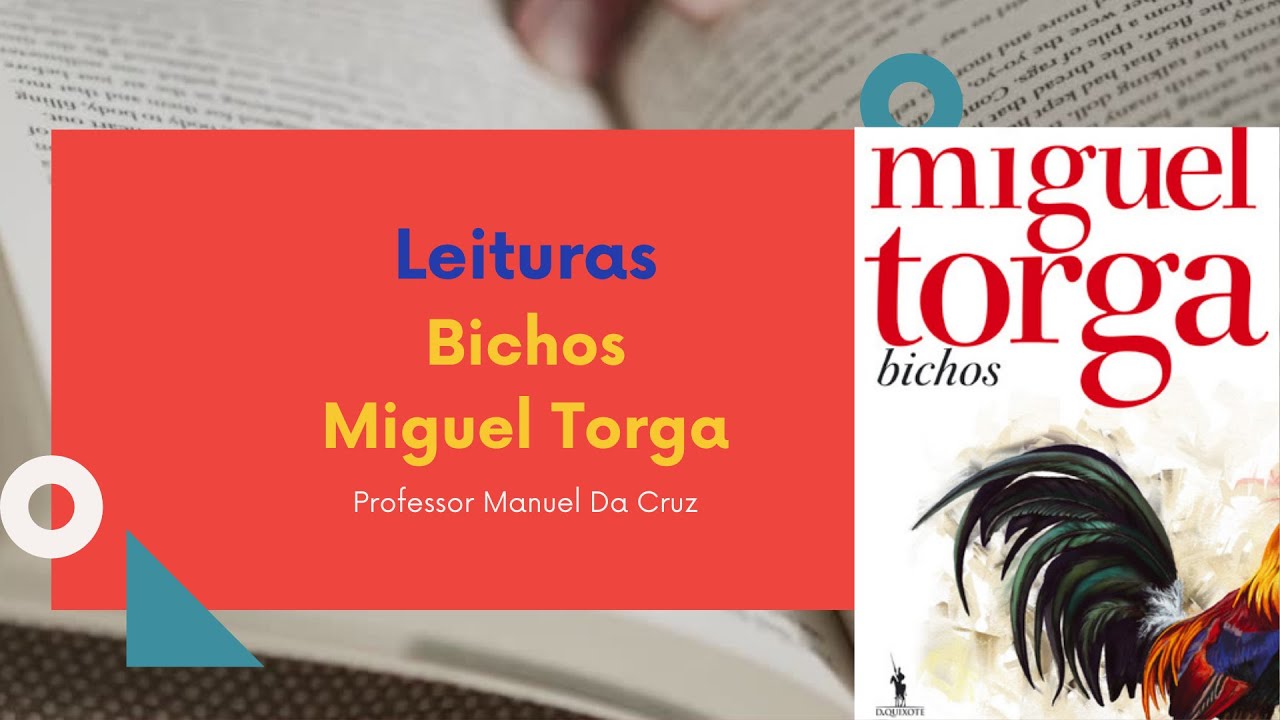 Bichos (Mago) , Miguel Torga