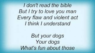 Ben Folds - Your Dogs Lyrics