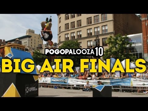 Pogopalooza 10 - Big Air Finals