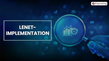 LeNet- implementation | Deep Learning | Data Science | NADOS