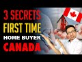 First Time Home Buyer Canada (3 Secrets)