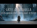 Gates of Valhalla - Viking Warrior Spirit | Norse Legacy in Motion