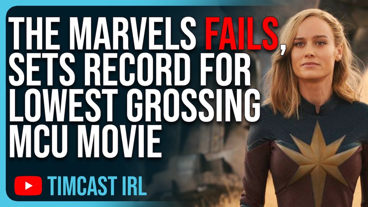 The Marvels FAILS, Sets Record For Lowest Grossing MCU Movie, Get Woke Go BROKE