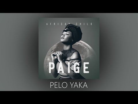 Paige Ft Kharishma &Amp; Vee Mampeezy - Pelo Yaka | Official Audio