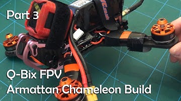 Armattan Chameleon Quadcopter Build - Part 3