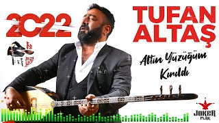 Video thumbnail of "Tufan Altaş - Altın Yüzüğüm Kırıldı (Official Audio)"