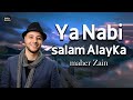 Maher Zain Ya Nabi Salam Alayka Arabic ماهر زين يا نبي سلام عليك 