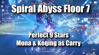 Mona & Keqing Destroy Spiral Abyss Floor 7, Perfect 9 Stars - Genshin Impact Global