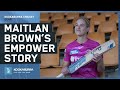 Maitlan browns empower story  kookaburra cricket
