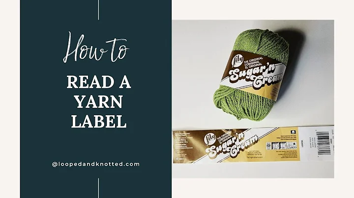 How to Read a Yarn Label