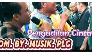 Pengadilan Cinta || OM BY Musik Palembang. Acarah Bpak Jon Antoni Desa Semete.