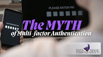 The Myth of Multi Factor Authentication