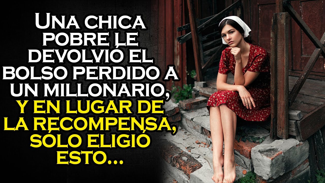 Una chica pobre le devolvió el bolso perdido a un millonario, y en lugar de la recompensa...