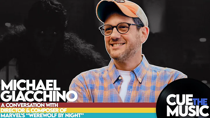 A Conversation with Michael Giacchino, Director and Composer of Marvel's Werewolf By Night