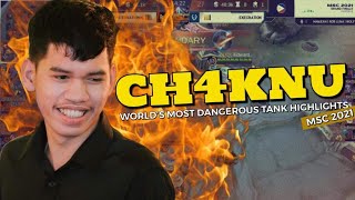 WORLD BEST TANK IN MLBB 'THE CHAKMAMBA' | CHAKNU HIGHLIGHTS | MSC 2021 | MLERIST