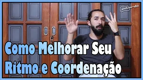Como faço para ter ritmo?
