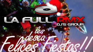 La Full Remix - Los Palmeras - El Mas Popular