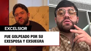 Luis R Conriquez denuncia que fue golpeado por su exesposa y exsuegra