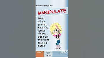 MANIPULATE meaning and example sentences.