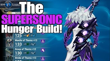 Dauntless - The Supersonic Hunger Build! (The Hunger)