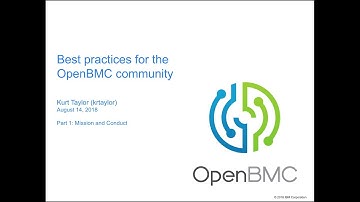 OpenBMC Community Best Practices, Part 1