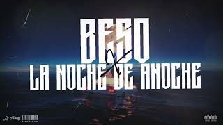 BESO x LA NOCHE DE ANOCHE (Remix) - DJ Matty, @rosalia, @RauwAlejandroTv