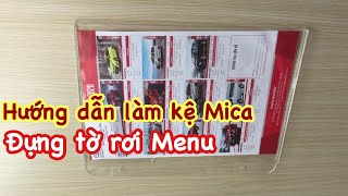 Top 10 Cách Làm Kệ Mica Hay Nhất Năm 2022