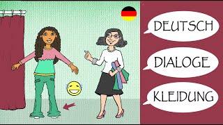 Deutsch lernen:  Dialoge / Kleidung kaufen / shopping / German lesson: clothing / A2 / B1