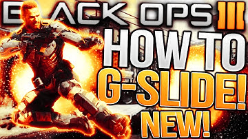 HOW TO "G-SLIDE AFTER PATCH" IN BLACK OPS 3! NEW G-SLIDE TUTORIAL AFTER PATCH! (BO3 How to GSlide)