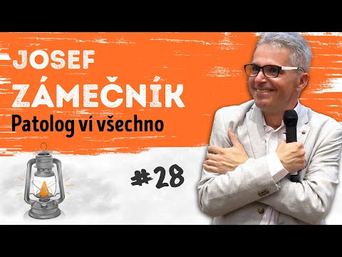 Josef Zámečník - Patolog ví všechno (a dneska už ne pozdě) |  Neurazitelny.cz | Večery na FF UK