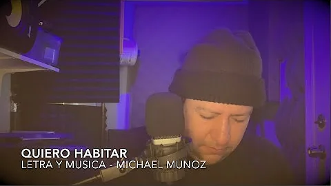 QUIERO HABITAR   MICHAEL MUNOZ