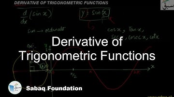 Derivative of Trigonometric Functions, Math Lecture | Sabaq.pk