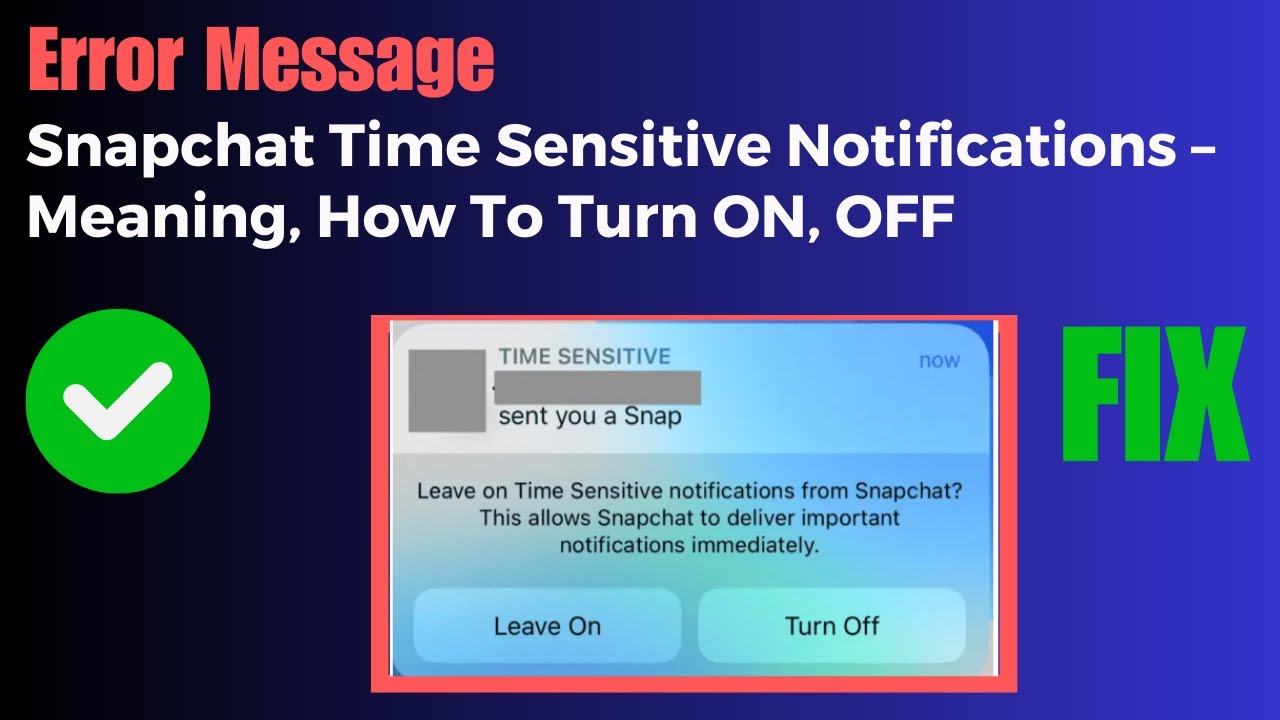 Snapchat Time Sensitive Notifications - Meaning, How To Turn ON, OFF -  YouTube